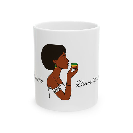 Sip like Habesha: Ceramic Mug, (11oz, 15oz)
